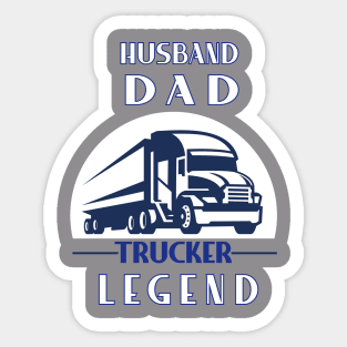 Husband Dad Trucker Legend Sticker